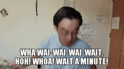 Hold Up Wait A Minute Embarrass Frank GIF