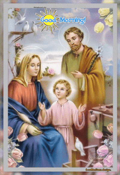 Holy Family Religious Painting Saying Good Morning GIF
