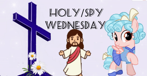 Holy Spy Wednesday Poster With Jesus And Pony GIF