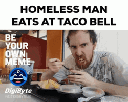 Homeless Man Eats At Taco Bell GIF
