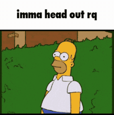 Homer Simpson Standing in Grassy Field Imma Head Out Rq