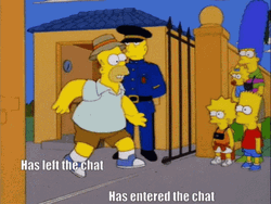 Homer Simpsopn Has Entered The Chat Meme GIF