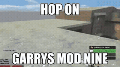 Hop On Garry's Mod Nine