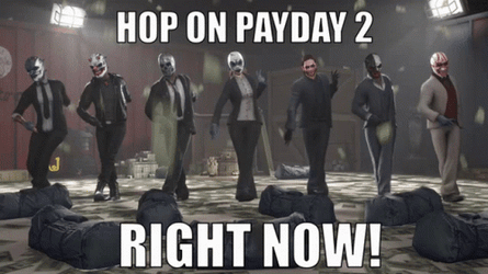 Hop On Payday 2 Dancing Meme GIF