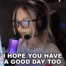 Hope Have A Good Day Pretty Streamer Girl GIF