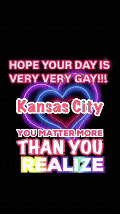 Hope Your Day Is Very Very Gay Kansas City Poster GIF