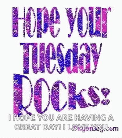 Hope Your Tuesday Rocks GIF