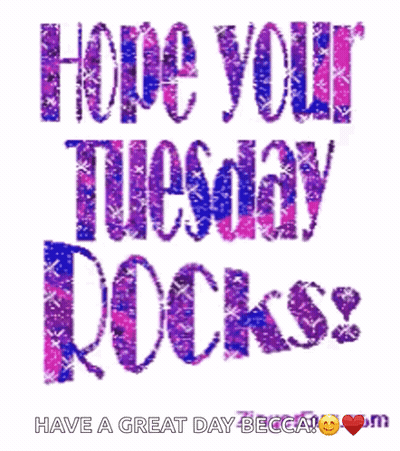 Hope Your Tuesday Rocks Poster GIF