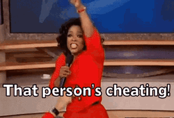 Host Oprah Winfrey That Person Is Cheating GIF