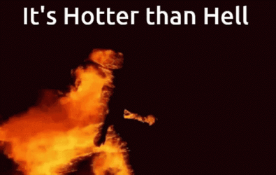 Hot As Hell Walking While Burning GIF