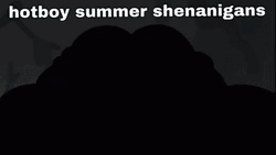 Hot Boy Summer Shenanigans GIF