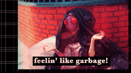 Hot Feeling Like Garbage GIF