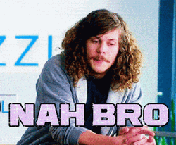 How About No Bro GIF
