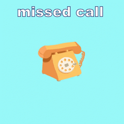 How Could You Miss The Call GIF