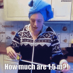 How Much Are 1.5 Meter GIF