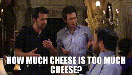 How Much Cheese Says Charlie Day GIF