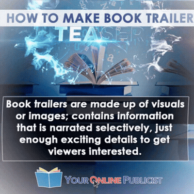 How To Make Book Trailers Are Made Up Of Visuals Or Images That Is Narrated Selectively Just Enough Exciting Details To  GIF
