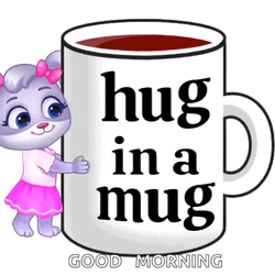 Hug In A Mug Morning GIF