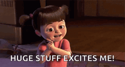 Huge Stuff Excites Me GIF