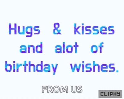 Hugs And Kisses Birthday Wishes Card GIF