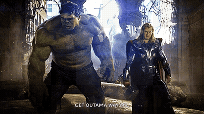 Hulk And Thor Get Out Of My Way GIF