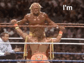 Hulk Hogan Is Standing On Top Of A Wrestler In A Boxing Ring And Says I 'M GIF