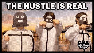 Hustle Is Real Poster With Three Masked People GIF