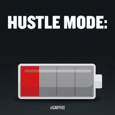 Hustle Mode On Battery Poster GIF