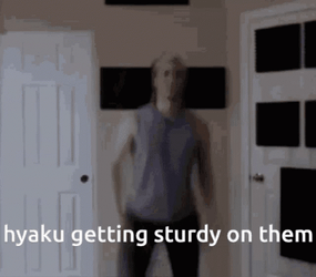 Hyaku Getting Sturdy Frantic Movements GIF