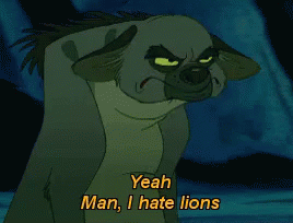 Hyena Saying Yeah Man I Hate Lions GIF