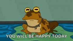 Hypnotoad Prediction You Will Be Happy Today GIF