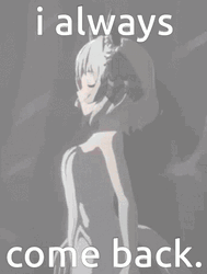 I Always Come Back Anime Girl GIF
