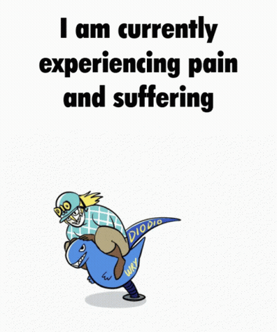 I Am Currently Experiencing Pain And Suffering Poster GIF