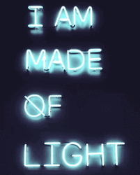 I Am Made Of Light Neon Cool Light GIF
