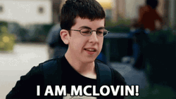I Am Mclovin GIF