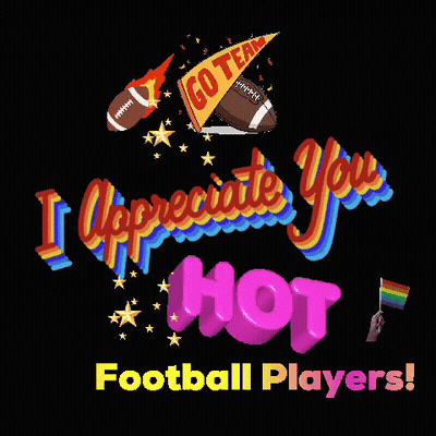 I Appreciate You Hot Football Players Poster GIF