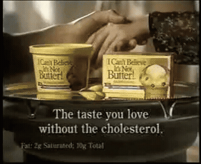 I Can't Believe It's Not Butter Advertisement GIF