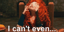 I Can't Even Think Merida GIF