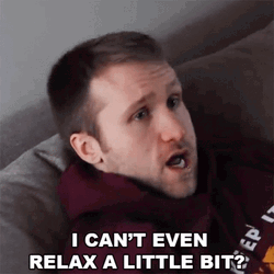 I Cant Even Relax Disappointed Jesse Ridgway GIF