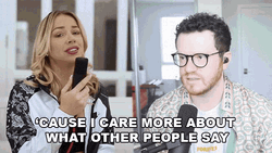 I Care What Other People Say GIF
