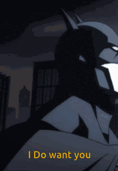 I Do Want You Batman GIF