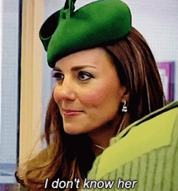 I Don't Know Her Catherine Princess Of Wales GIF
