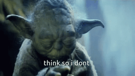 I Dont Think So By Yoda GIF
