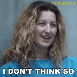 I Dont Think So Lou Kelly GIF