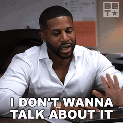 I Dont Wanna Talk About It GIF