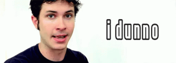 I Dunno Does That Help GIF