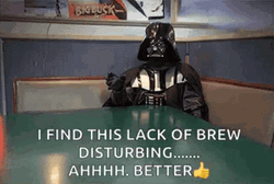 I Find Your Lack Of Faith Disturbing Brew GIF