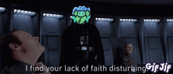 I Find Your Lack Of Faith Disturbing Michael GIF
