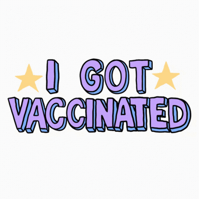 I Got Vaccinated Poster GIF