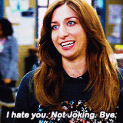 I Hate You Gina Linetti Brooklyn Nine Nine GIF